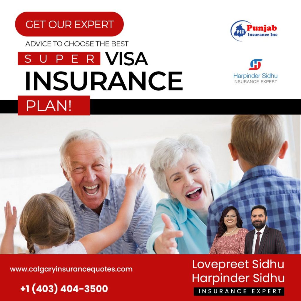 Super visa Insurance Company Calgary